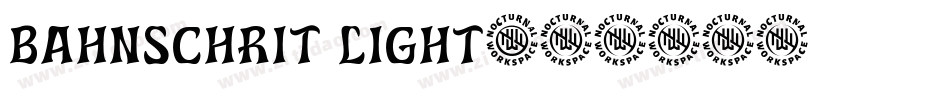 bahnschrit light字体转换